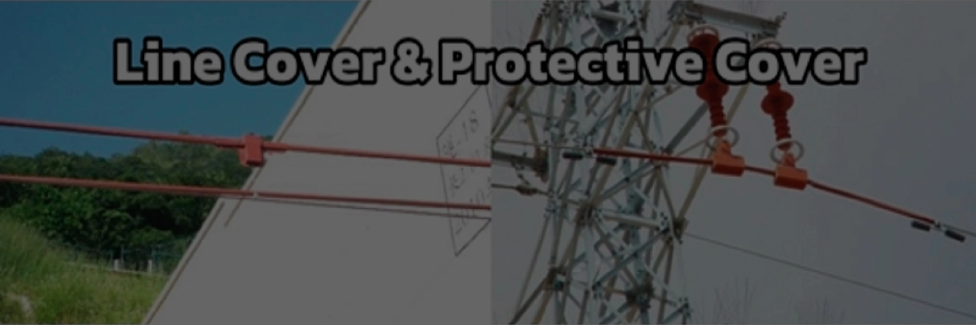 Line Cover & Protective Cover Wholesale